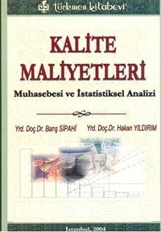 Kalite Maliyetleri - Türkmen Kitabevi