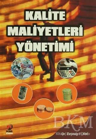 Kalite Maliyetleri Yönetimi - Adana Nobel Kitabevi