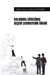 Kalkınma Sürecinde Beşeri Sermayenin Önemi - Palet Yayınları