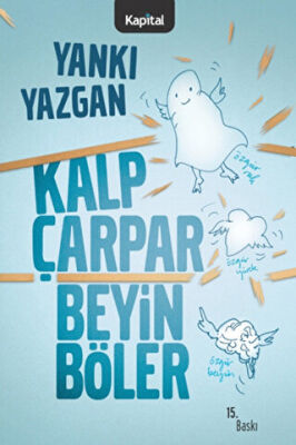 Kalp Çarpar Beyin Böler kapağı