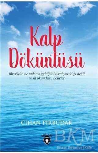 Kalp Döküntüsü - Dorlion Yayınları