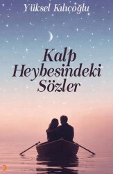 Kalp Heybesindeki Sözler - Cinius Yayınları