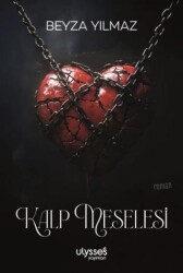 Kalp Meselesi - Ulysses Yayınları