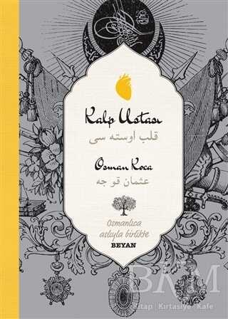Kalp Ustası - Beyan Yayınları