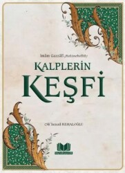 Kalplerin Keşfi İmam Gazzali - Kitap Kalbi Yayıncılık