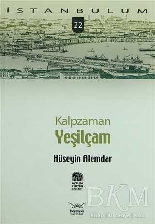 Kalpzaman Yeşilçam - Heyamola Yayınları