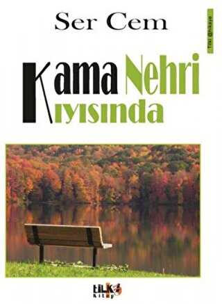 Kama Nehri Kıyısında - Tilki Kitap