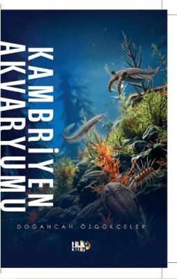 Kambriyen Akvaryumu - 1