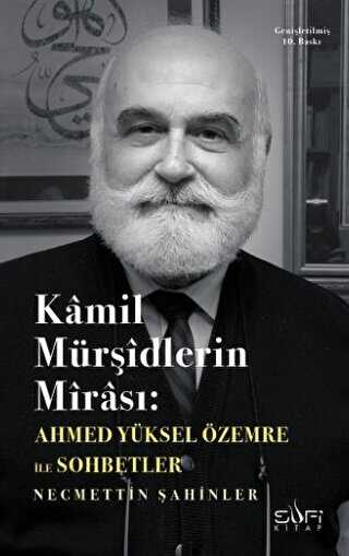 Kamil Mürşidlerin Mirası - Sufi Kitap