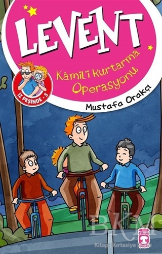 Kamil`i Kurtarma Operasyonu - Levent İz Peşinde 5 - Timaş Çocuk