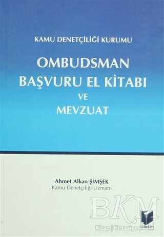 Kamu Denetçiliği Kurumu Ombudsman Başvuru El Kitabı ve Mevzuat