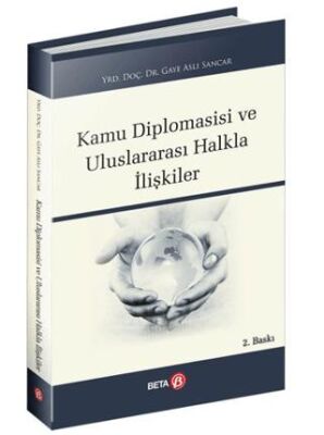 Kamu Diplomasisi ve Uluslararası Halkla İlişkiler - 1