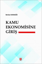 Kamu Ekonomisine Giriş - Ekin Basım Yayın