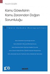 Kamu Görevlisinin Kamu Zararından Doğan Sorumluluğu - Seçkin Yayıncılık