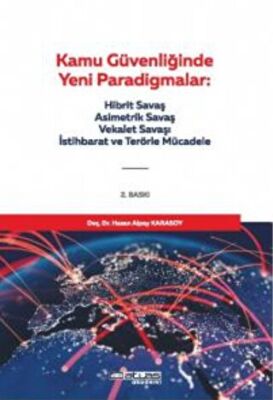 Kamu Güvenliğinde Yeni Paradigmalar - 1