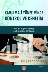 Kamu Mali Yönetiminde Kontrol ve Denetim - Ekin Basım Yayın