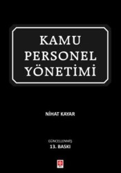 Kamu Personel Yönetimi - Ekin Basım Yayın
