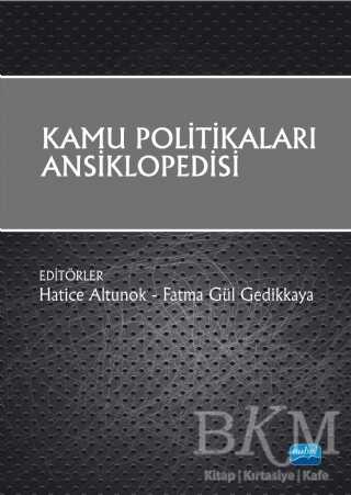 Kamu Politikaları Ansiklopedisi - Nobel Akademik Yayıncılık