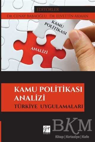 Kamu Politikası Analizi - Gazi Kitabevi