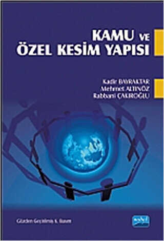 Kamu ve Özel Kesim Yapısı - Nobel Akademik Yayıncılık
