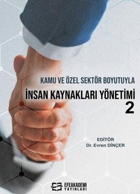 Kamu ve Özel Sektör Boyutuyla İnsan Kaynakları Yönetimi-2