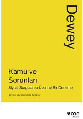 Kamu ve Sorunları: Siyasi Sorgulama Üzerine Bir Deneme - 1