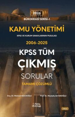 Kamu Yönetimi KPSS Tüm Çıkmış Sorular Tamamı Çözümlü 2006-2025 - 1