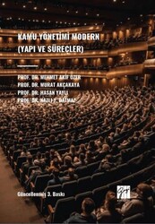 Kamu Yönetimi Modern Yapı ve Süreçler - Gazi Kitabevi