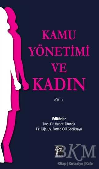 Kamu Yönetimi ve Kadın - Gazi Kitabevi