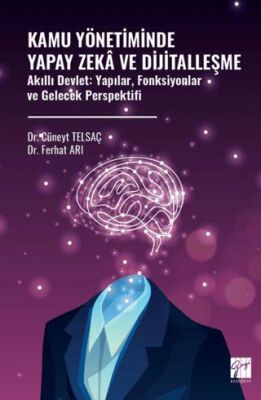 Kamu Yönetiminde Yapay Zekâ ve Dijitalleşme - 1