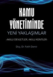 Kamu Yönetiminde Yeni Yaklaşımlar - Nobel Akademik Yayıncılık