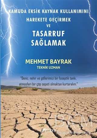 Kamuda Eksik Kaynak Kullanımını Harekete Geçirmek ve Tasarruf Sağlamak - Armoni Yayıncılık