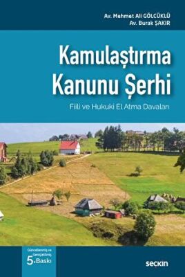 Kamulaştırma Kanunu Şerhi - 1