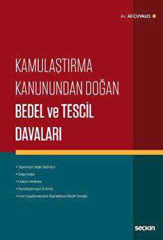 Kamulaştırma Kanunundan Doğan Bedel ve Tescil Davaları - Seçkin Yayıncılık