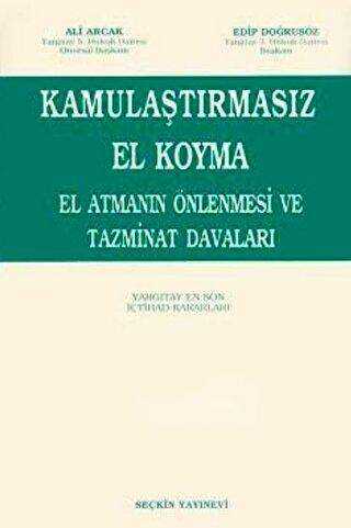 Kamulaştırmasız El Koyma - Seçkin Yayıncılık