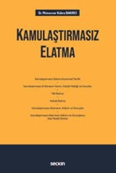 Kamulaştırmasız Elatma - Seçkin Yayıncılık