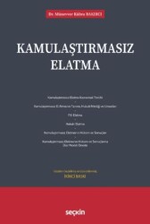 Kamulaştırmasız Elatma - Seçkin Yayıncılık