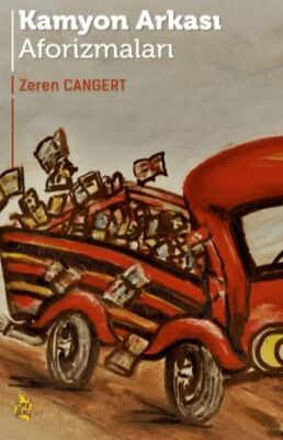 Kamyon Arkası Aforizmaları - 1
