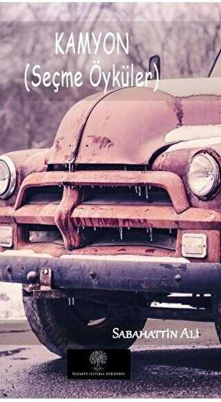Kamyon Seçme Öyküler - Platanus Publishing