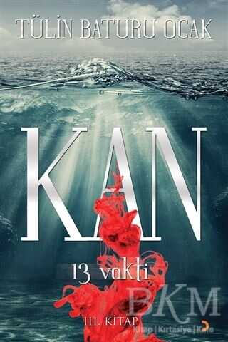 Kan: 13 Vakti - 1