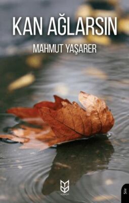 Kan Ağlarsın - 1