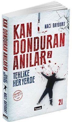 Kan Donduran Anılar 2 - 1