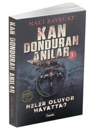 Kan Donduran Anılar 3 - İlmek Kitap