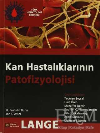 Kan Hastalıklarının Patofizyolojisi - İstanbul Tıp Kitabevi