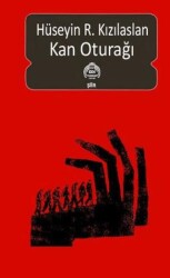 Kan Oturağı - Kekeme Yayınları