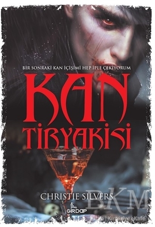 Kan Tiryakisi - Girdap Kitap
