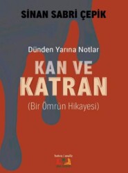 Kan ve Katran - Sidar Yayınları