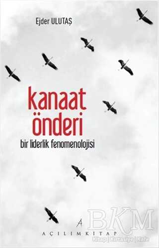 Kanaat Önderi - Açılım Kitap