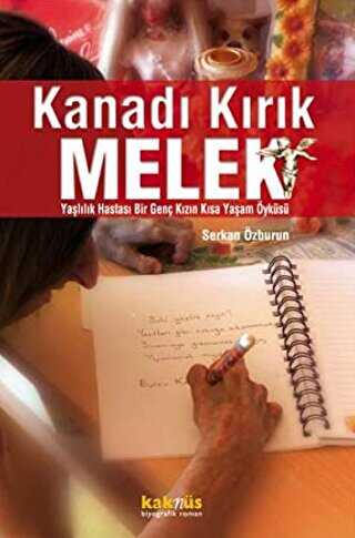KANADI KIRIK MELEK - Kaknüs Yayınları