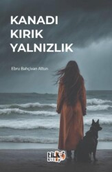 Kanadı Kırık Yalnızlık - Tilki Kitap